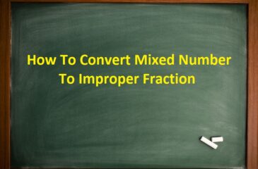 How To Convert Mixed Number To Improper Fraction