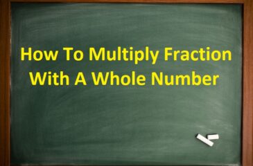 How To Multiply Fraction With A Whole Number